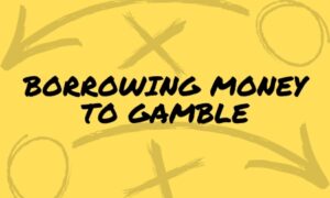 [IMAGE] Borrowing Money to Gamble